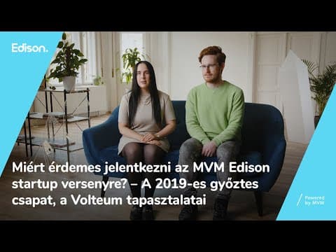 Miért érdemes jelentkezni az MVM Edison startup versenyre? – Volteum
