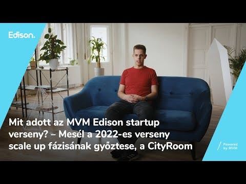Mit adott az MVM Edison startup verseny? – Mesél a CityRoom